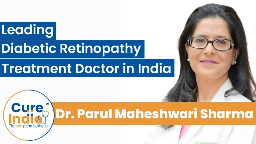 Dr. Parul Maheshwari Sharma: Leading Diabetic Retinopathy Treatment Doctor in India